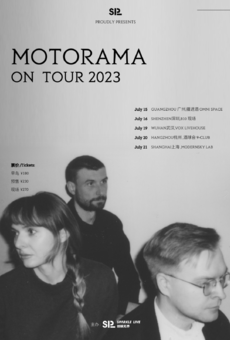 Motorama On Tour 巡演 2023 - 上海站
